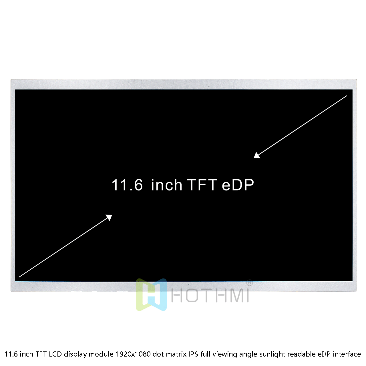 11.6 Inch TFT LCD Display Module | 1920x1080 With eDP Interface Sunlight Readable