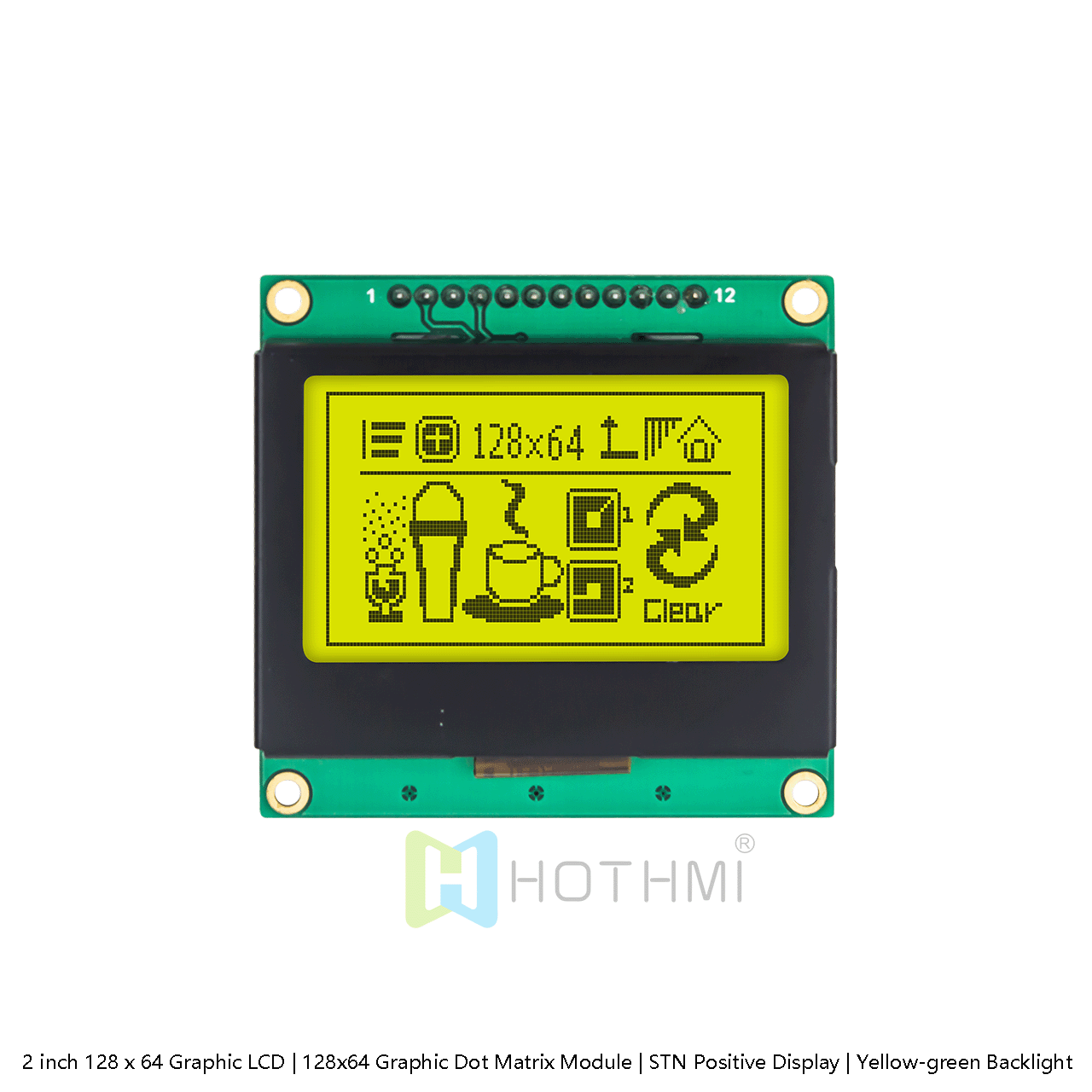 2 inch 128 x 64 Graphic LCD | 128x64 Graphic Dot Matrix Module | STN Positive Display | Yellow-green Backlight