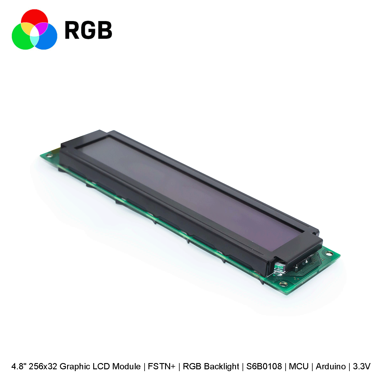Graphic LCD Module | FSTN+ | 4.8" 256x32 RGB Backlight | S6B0108 | MCU | Arduino | 3.3V