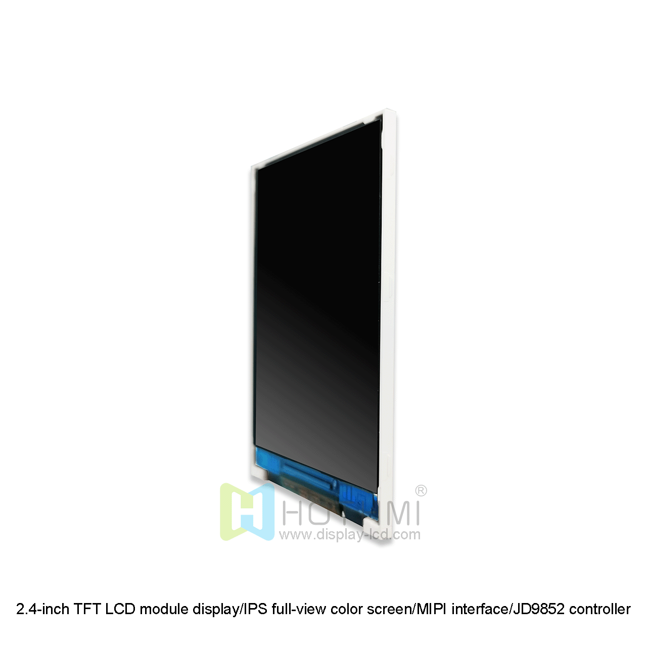 2.4 inch IPS TFT LCD Module | MIPI DSI Interface JD9852