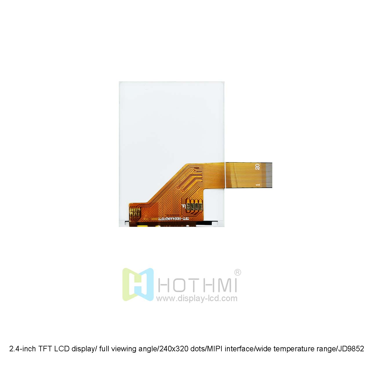 IPS 2.4-inch TFT LCD Display With RTP | 240x320 MIPI DSI Interface JD9852 Controller