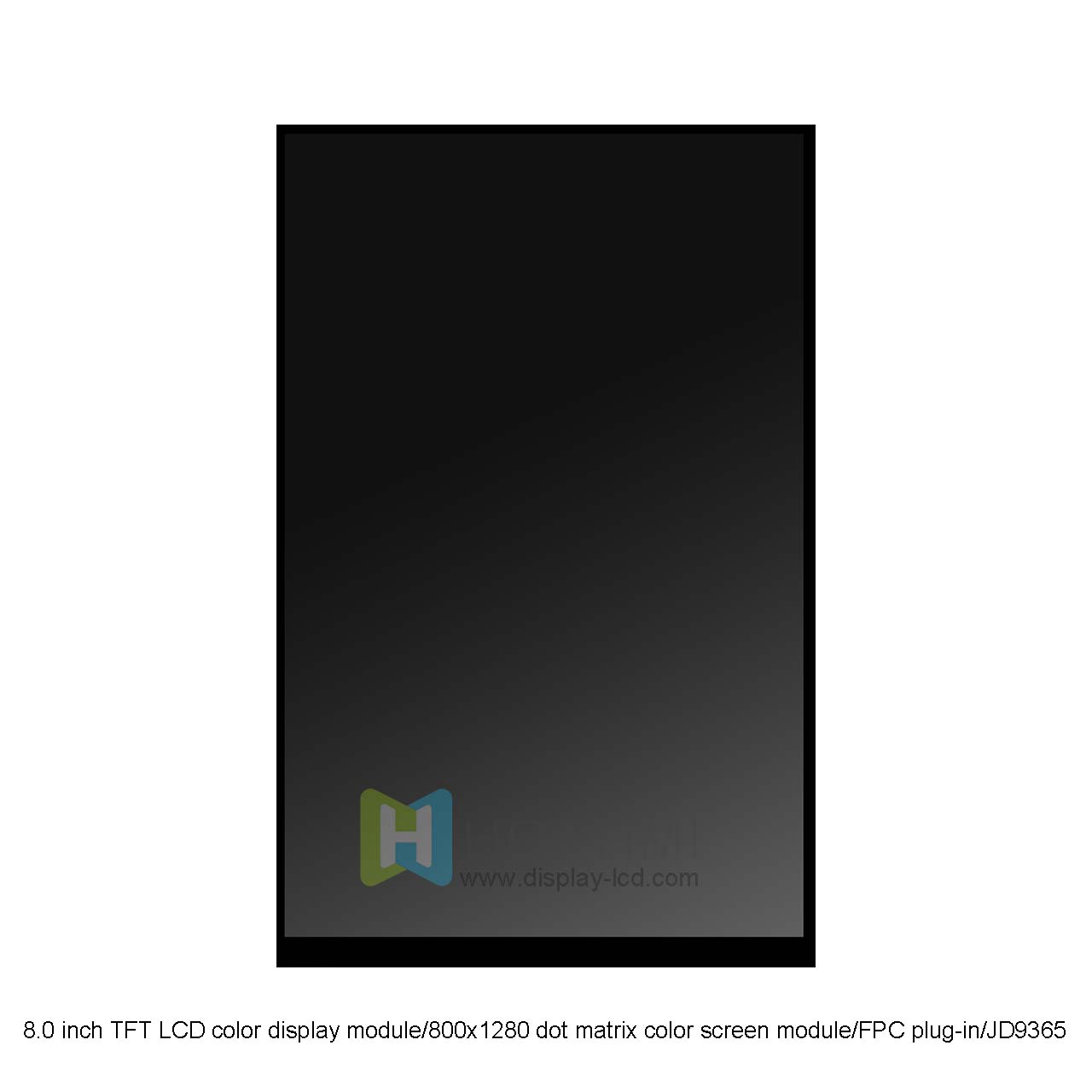 8 Inch TFT LCD Display Module | MIPI DSI Interface | JD9365 Driver IC 