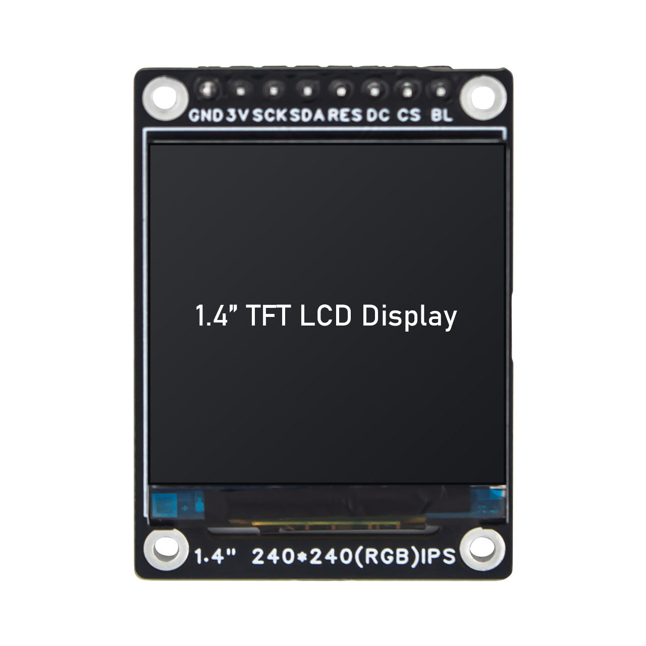 1.4 Inch TFT LCD Display Module 240x240 with ST7789 Driver IC